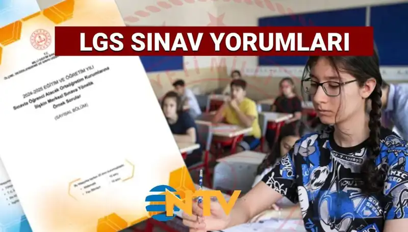 2025 LGS Sınavı Değerlendirmesi: Zorluk Derecesi ve Soru Yorumları