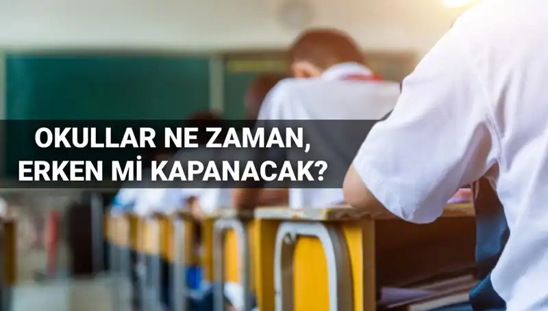 Okullar Ne Zaman Kapanacak? 2024-2025 Eğitim Yılı Tarihleri!