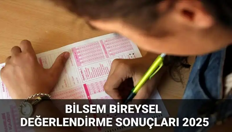 2025 BİLSEM Bireysel Değerlendirme Sonuçları Açıklandığı Günü Bekliyor