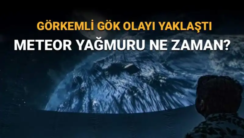 Perseid Meteor Yağmuru 2023: Türkiye'de Nasıl İzlenir?
