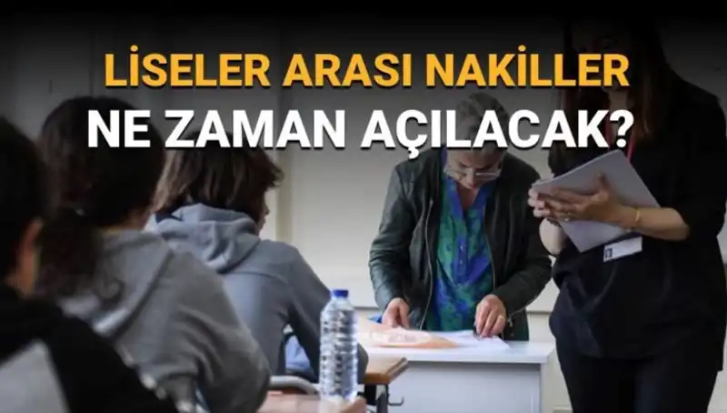 Liseler Arası Nakil Süreci Başlıyor: LGS 1 ve 2. Nakil Tarihleri Açıklandı!